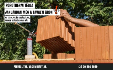 Porotherm tégla JANUÁRBAN még a tavalyi áron!